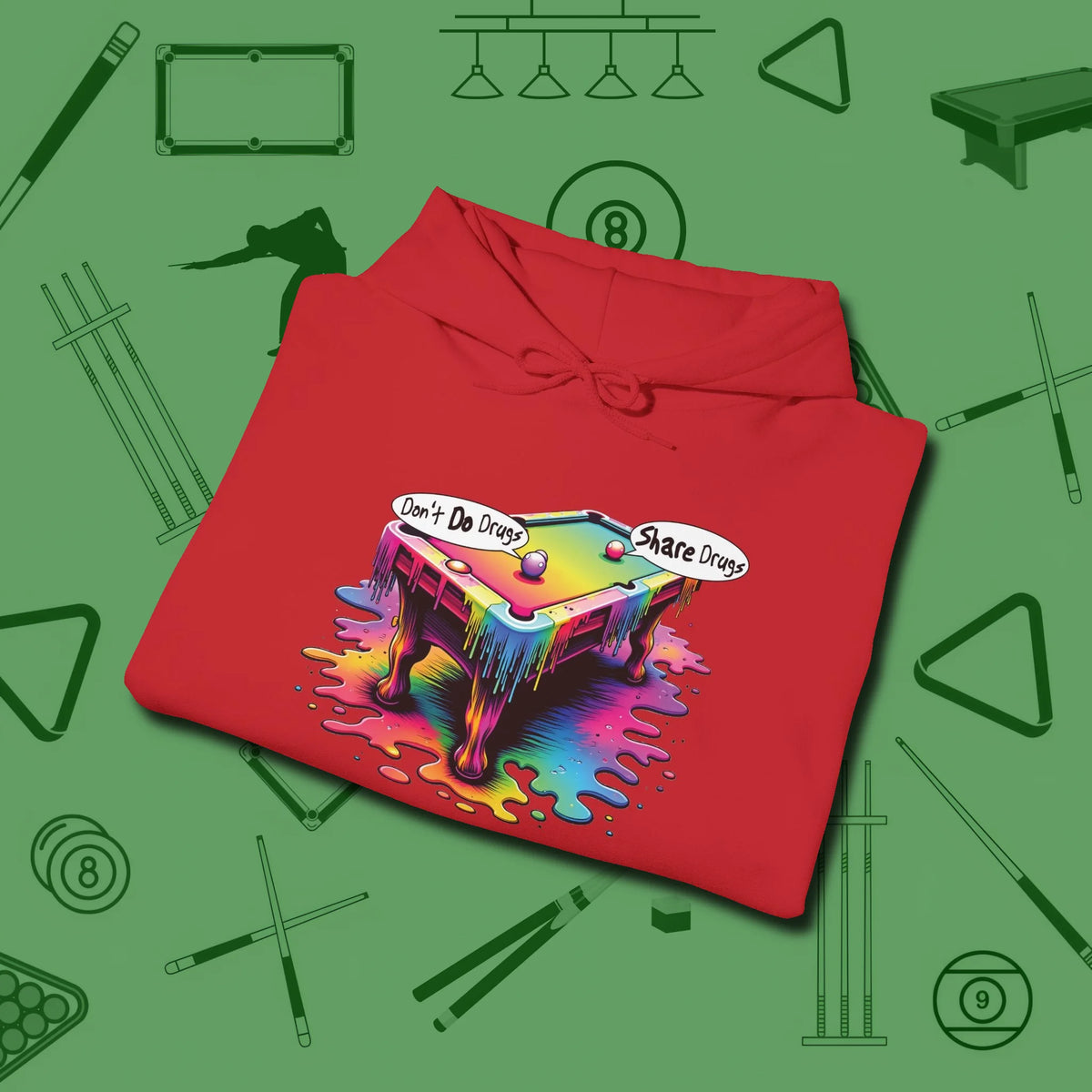 Don't Do Drugs Table Hoodie, folded view, in Red attitude built for the long haul