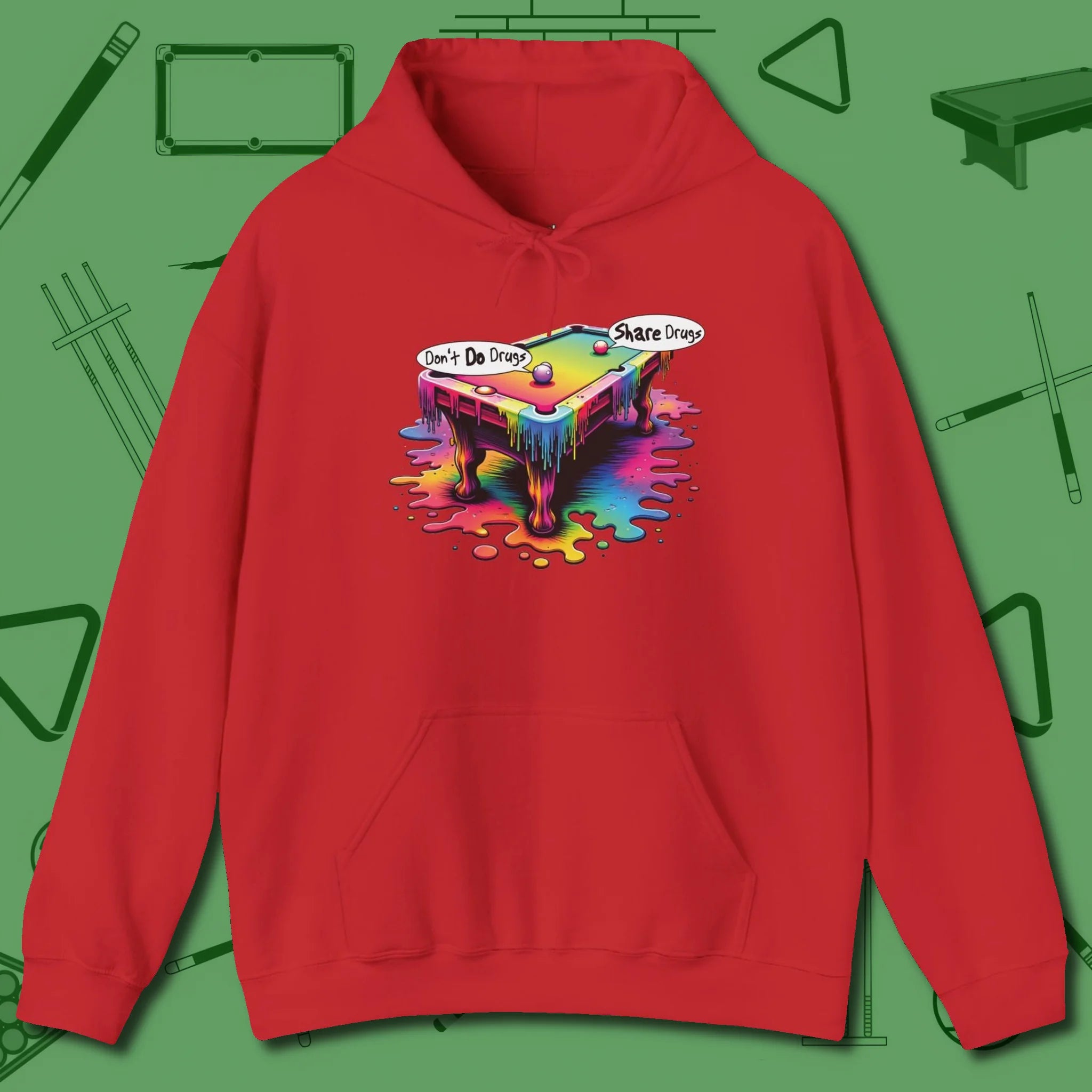 Don't Do Drugs Table Hoodie, front view, in Red dress for the shot you want to take