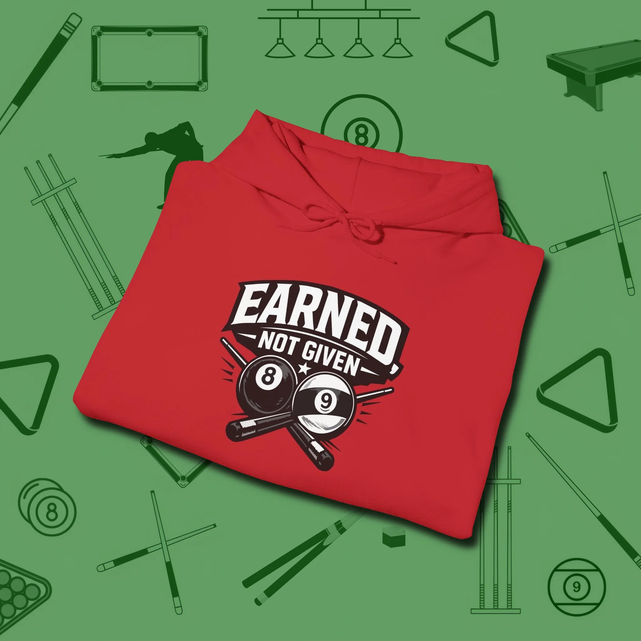 Earned Not Given Hoodie, folded view, in Red made for pool sharks, not posers