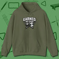 Earned Not Given Hoodie, front view, in Military Green cue up respect every time you wear it