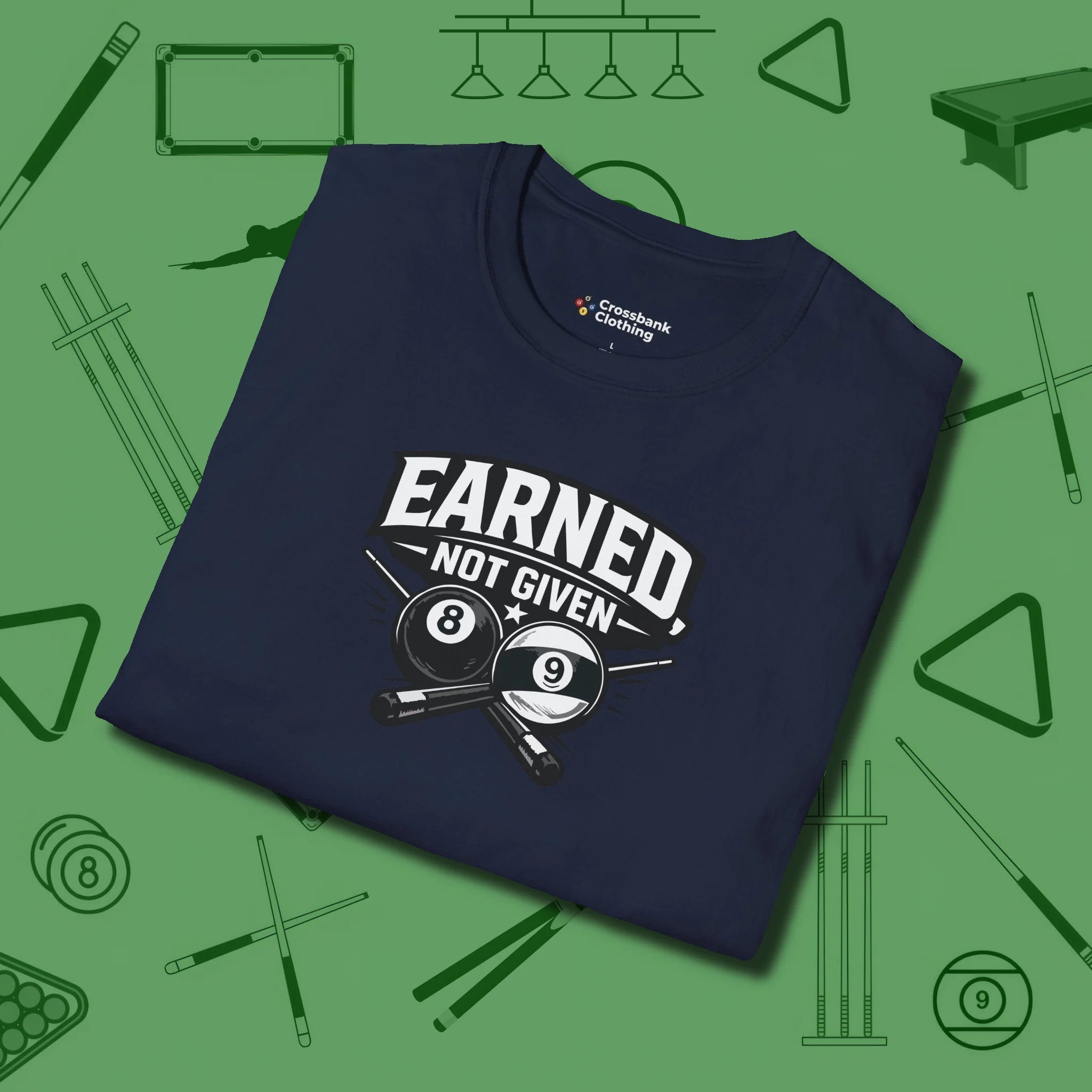 Earned Not Given T-Shirt, folded view, in Navy made for pool sharks, not posers