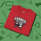 Earned Not Given T-Shirt, folded view, in Red an extension of your pool persona