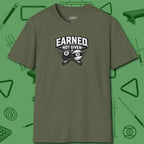 Earned Not Given T-Shirt, front view, in Military Green it’s not a hobby — it’s a lifestyle