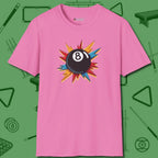 Eight Ball Excitement T-Shirt, front view, in Azalea break, run out, turn heads — repeat