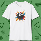 Eight Ball Excitement T-Shirt, front view, in White cue up respect every time you wear it