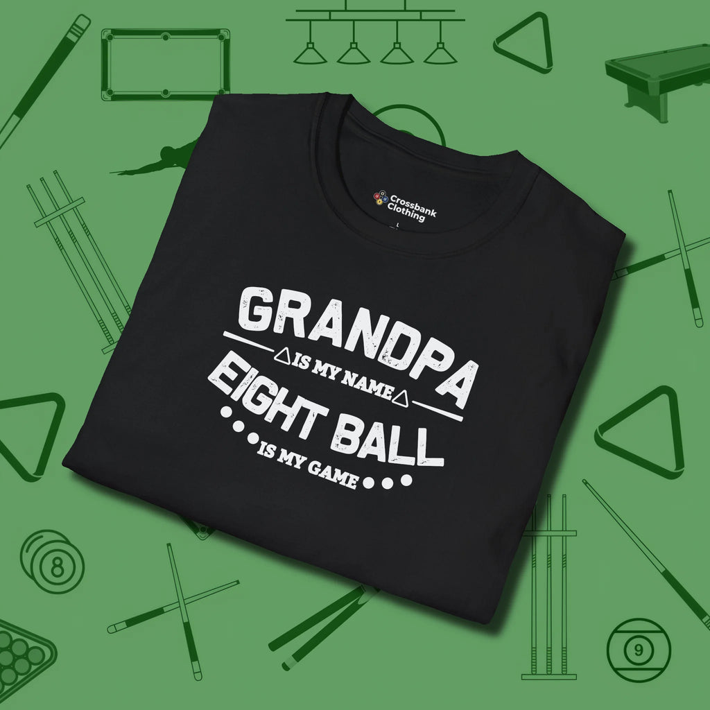 Eight Ball Grandpa T-Shirt, folded view, in Black tough like your favorite break cue
