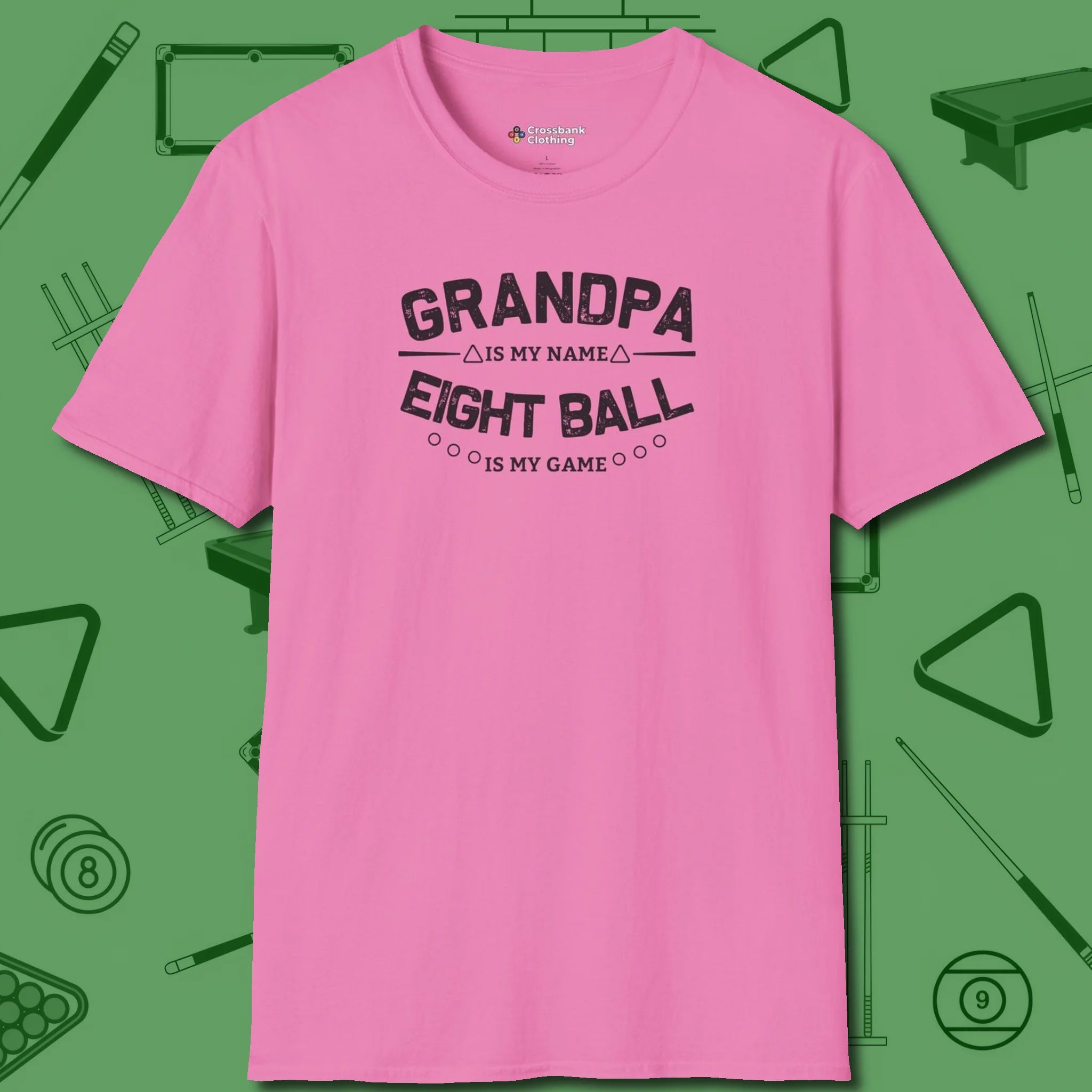 Eight Ball Grandpa T-Shirt, front view, in Azalea ideal for clean hits and clean fits