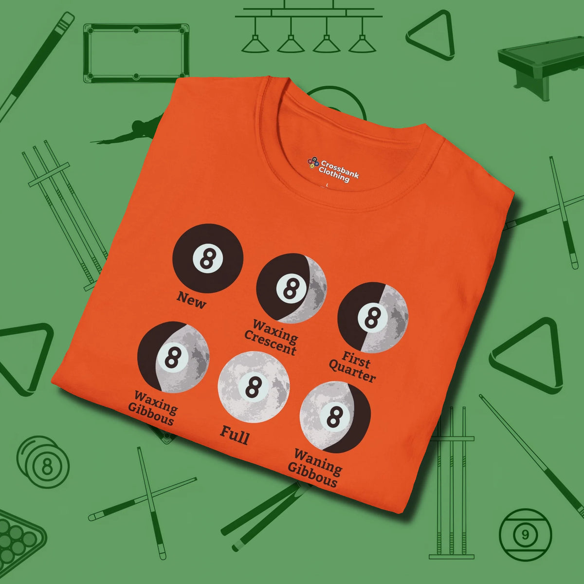 Eight ball Moon Phases T-Shirt, folded view, in Orange what the real shooters wear