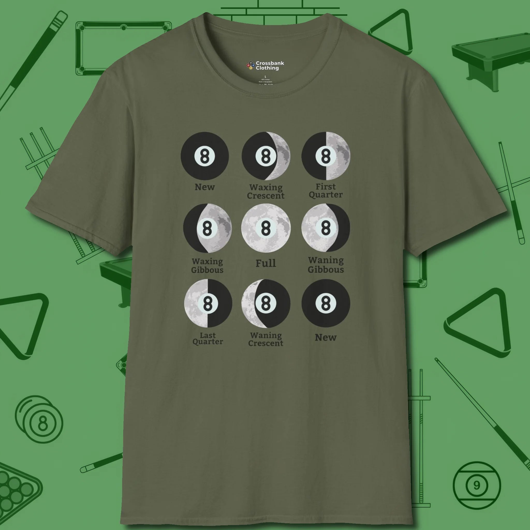 Eight ball Moon Phases T-Shirt, front view, in Military Green because you don’t just play — you represent