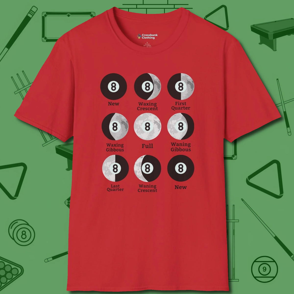 Eight ball Moon Phases T-Shirt, front view, in Red the shirt that plays position