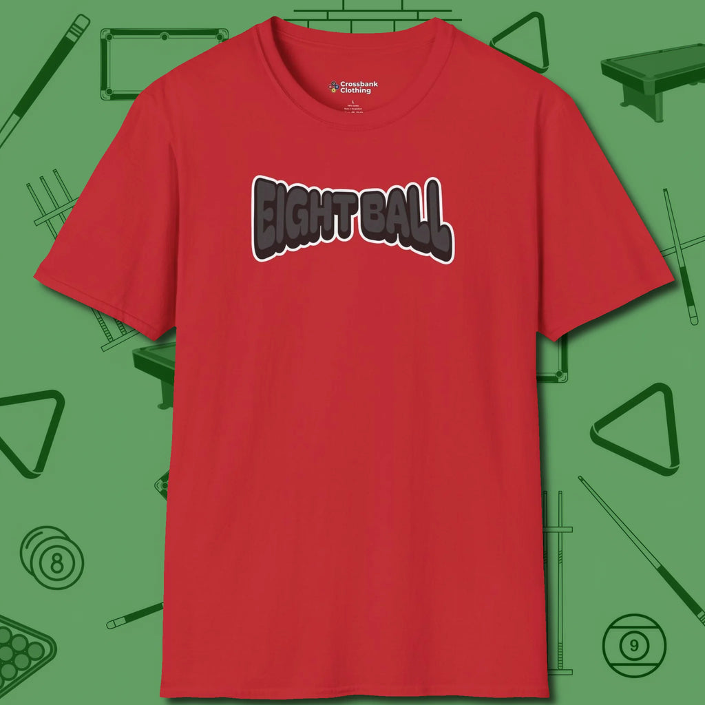 Eight Ball Letters T-Shirt, front view, in Red poolroom style with tournament attitude