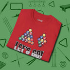Eight & Nine Ball Let's Go T-Shirt, folded view, in Red perfect for players with quiet fire