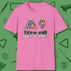 Eight & Nine Ball Let's Go T-Shirt, front view, in Azalea cool under pressure, hot on the eyes