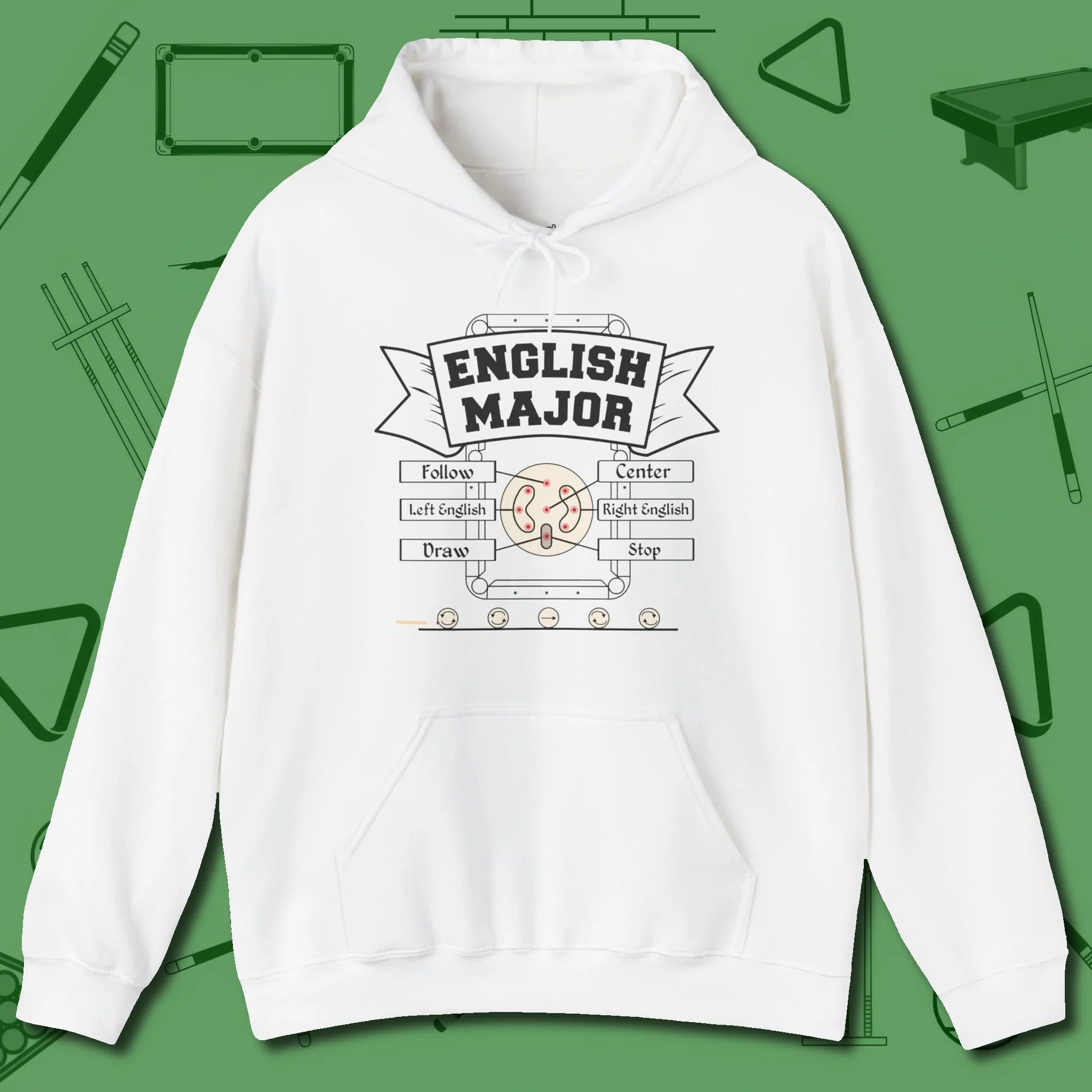 English Major Hoodie, front view, in White made for pool sharks, not posers