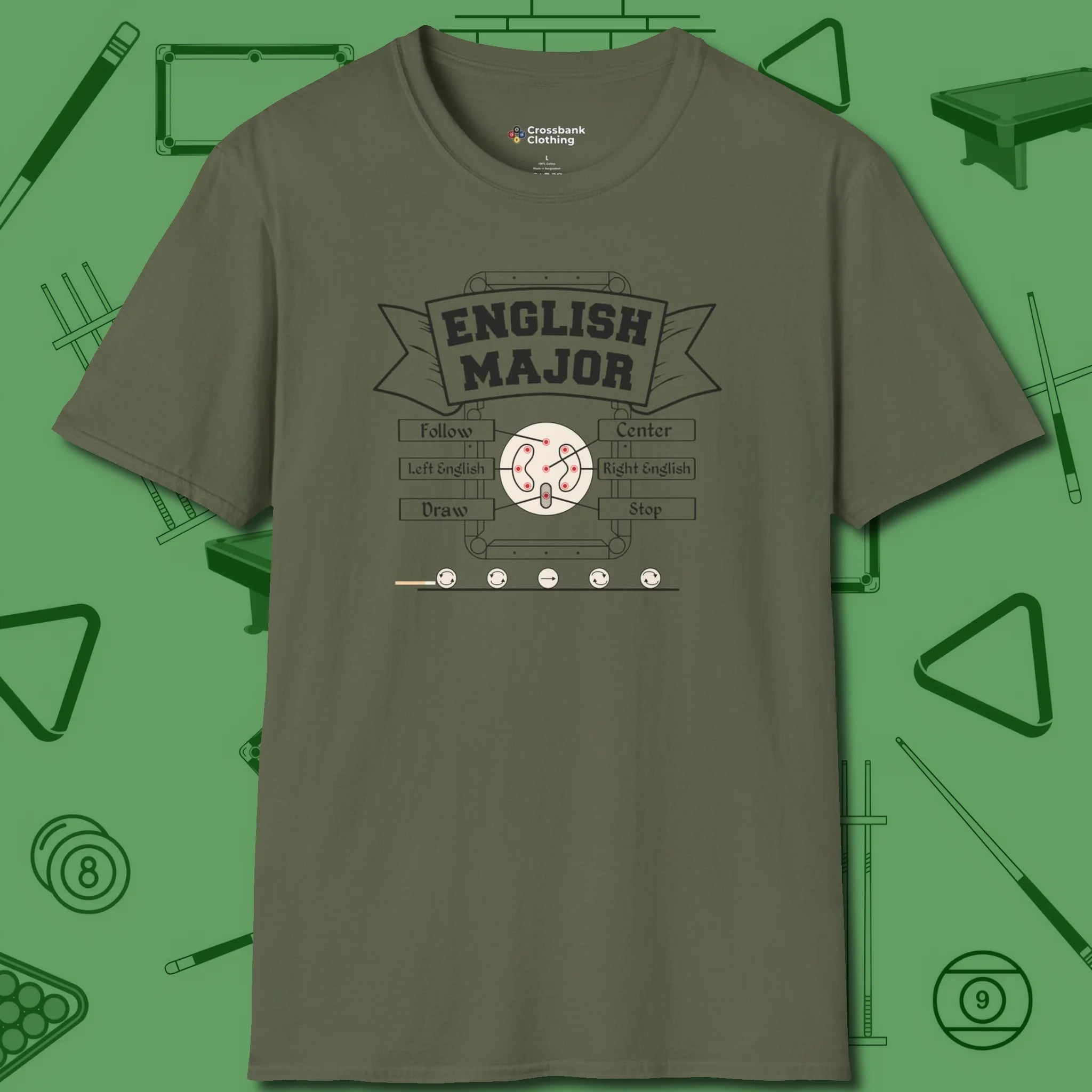 English Major T-Shirt, front view, in Military Green where cue control meets personal style