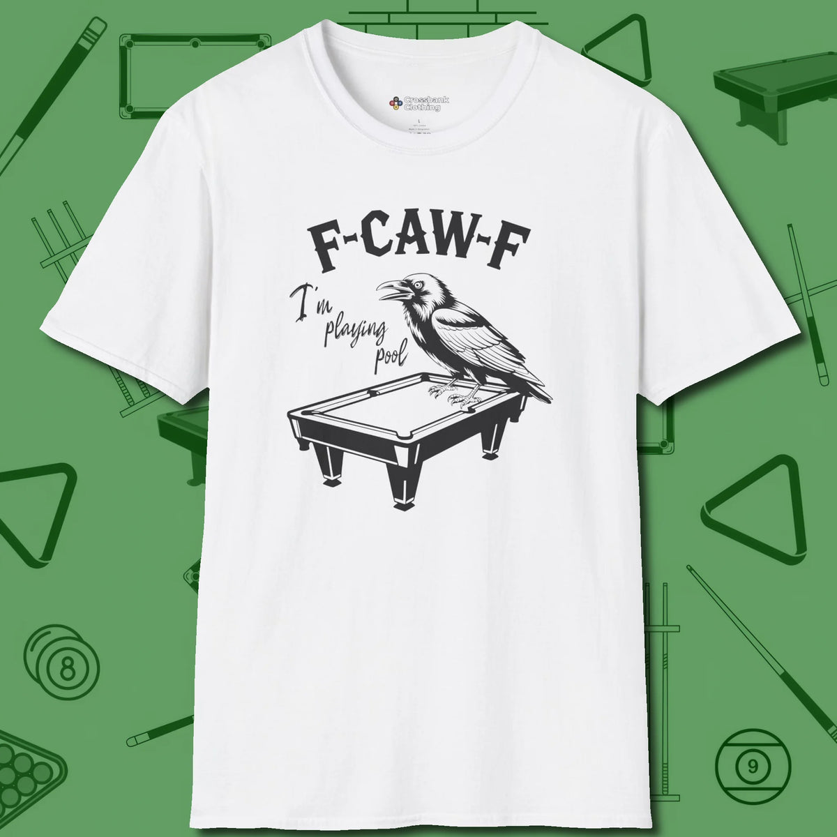F-CAW-F Crow T-Shirt, front view, in White look good while calling your pocket