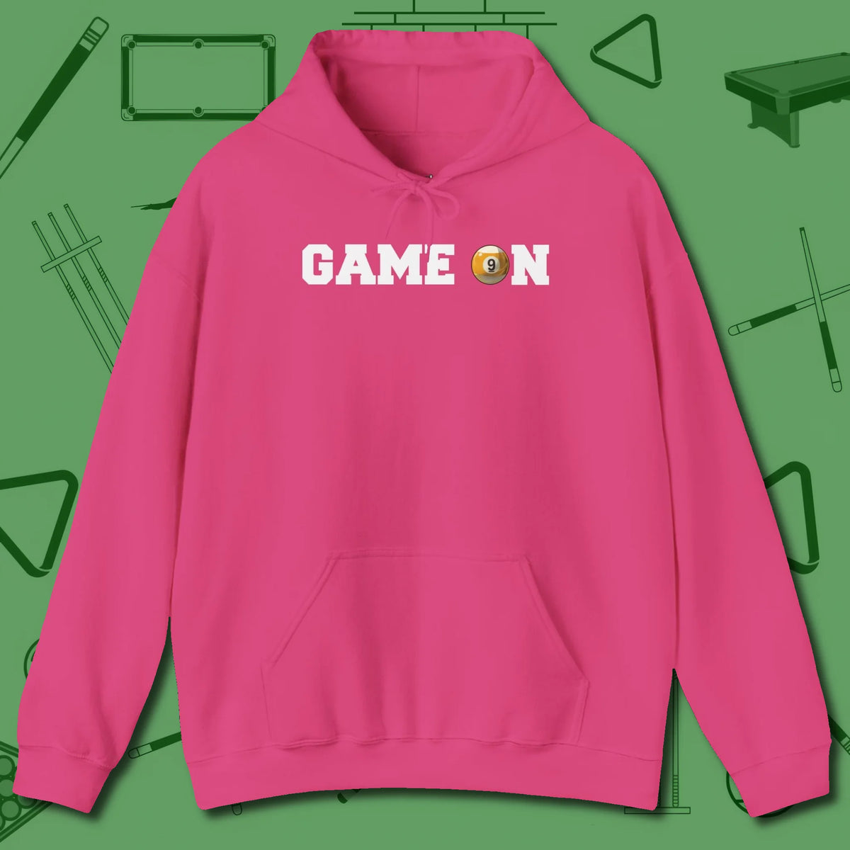 Game On Nine Ball Hoodie, front view, in Heliconia earns respect before the first shot
