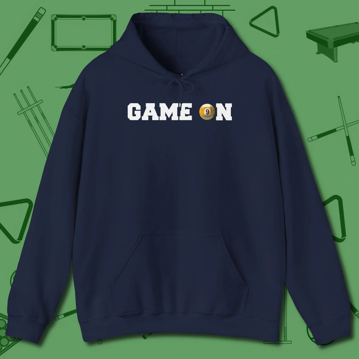 Game On Nine Ball Hoodie, front view, in Navy the shirt that plays position