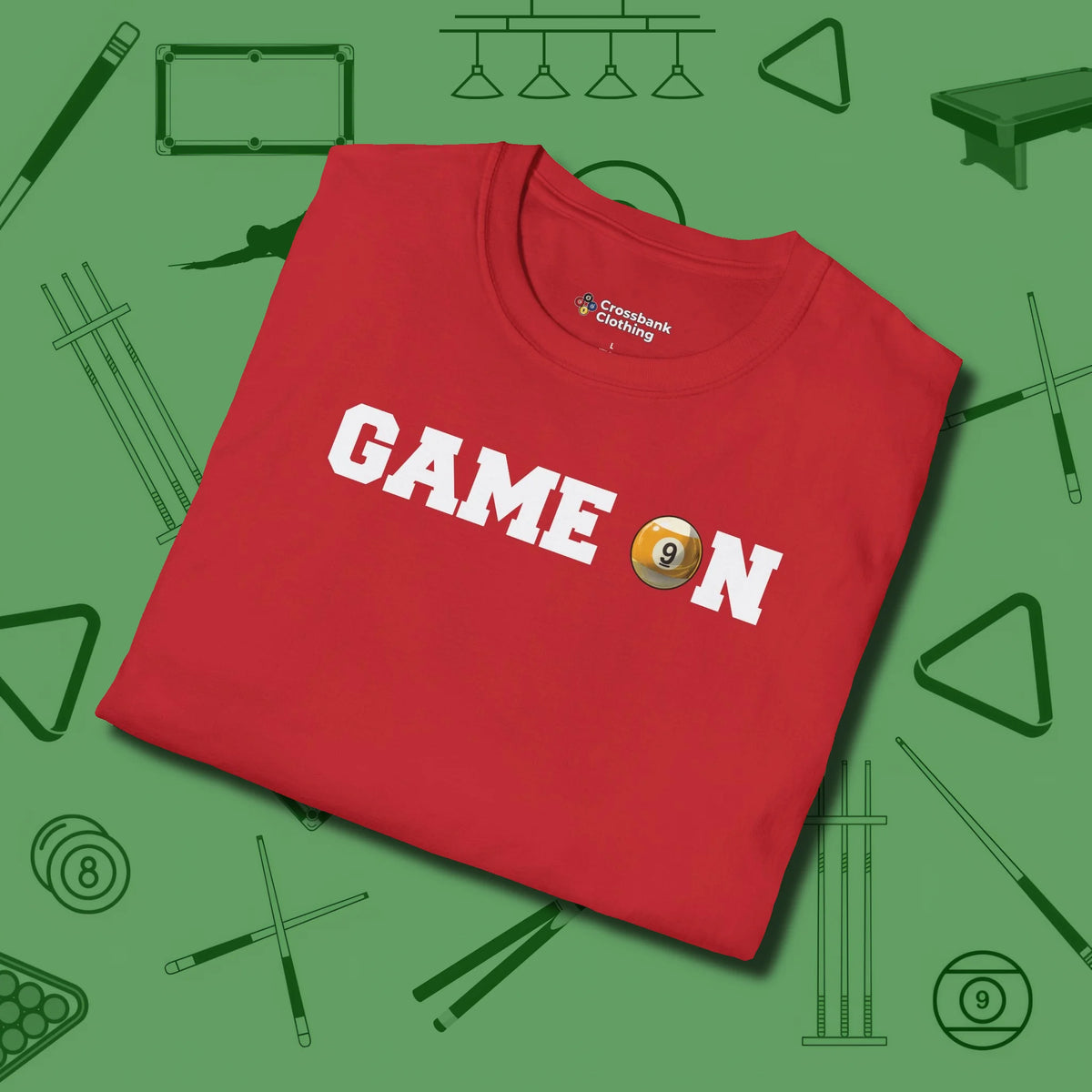 Game On Nine Ball T-Shirt, folded view, in Red smart enough for the felt and the street