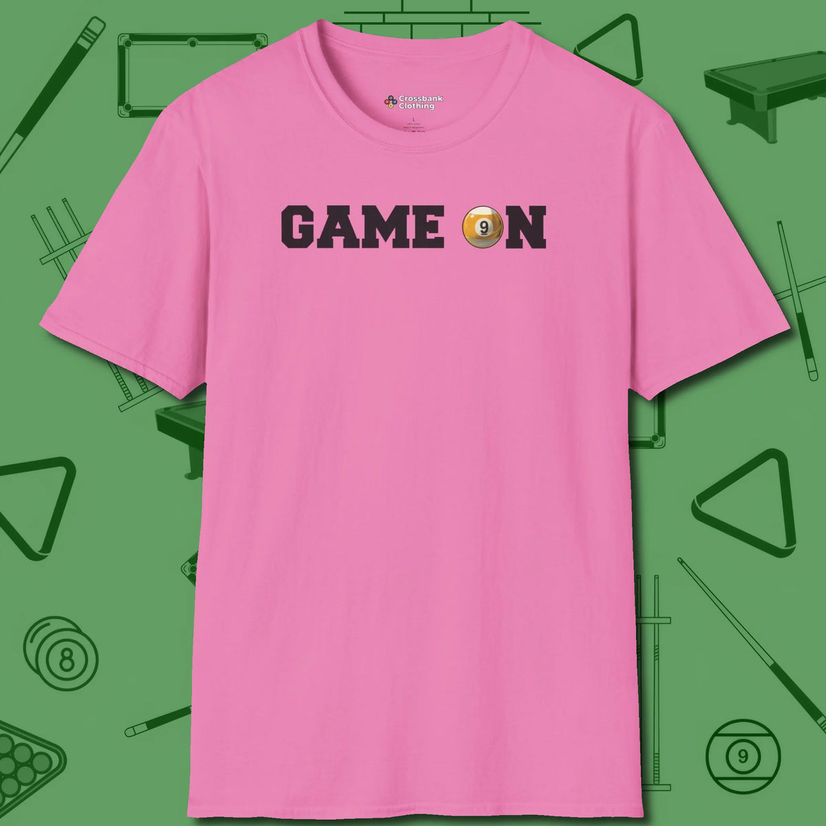 Game On Nine Ball T-Shirt, front view, in Azalea cue sports swagger done right