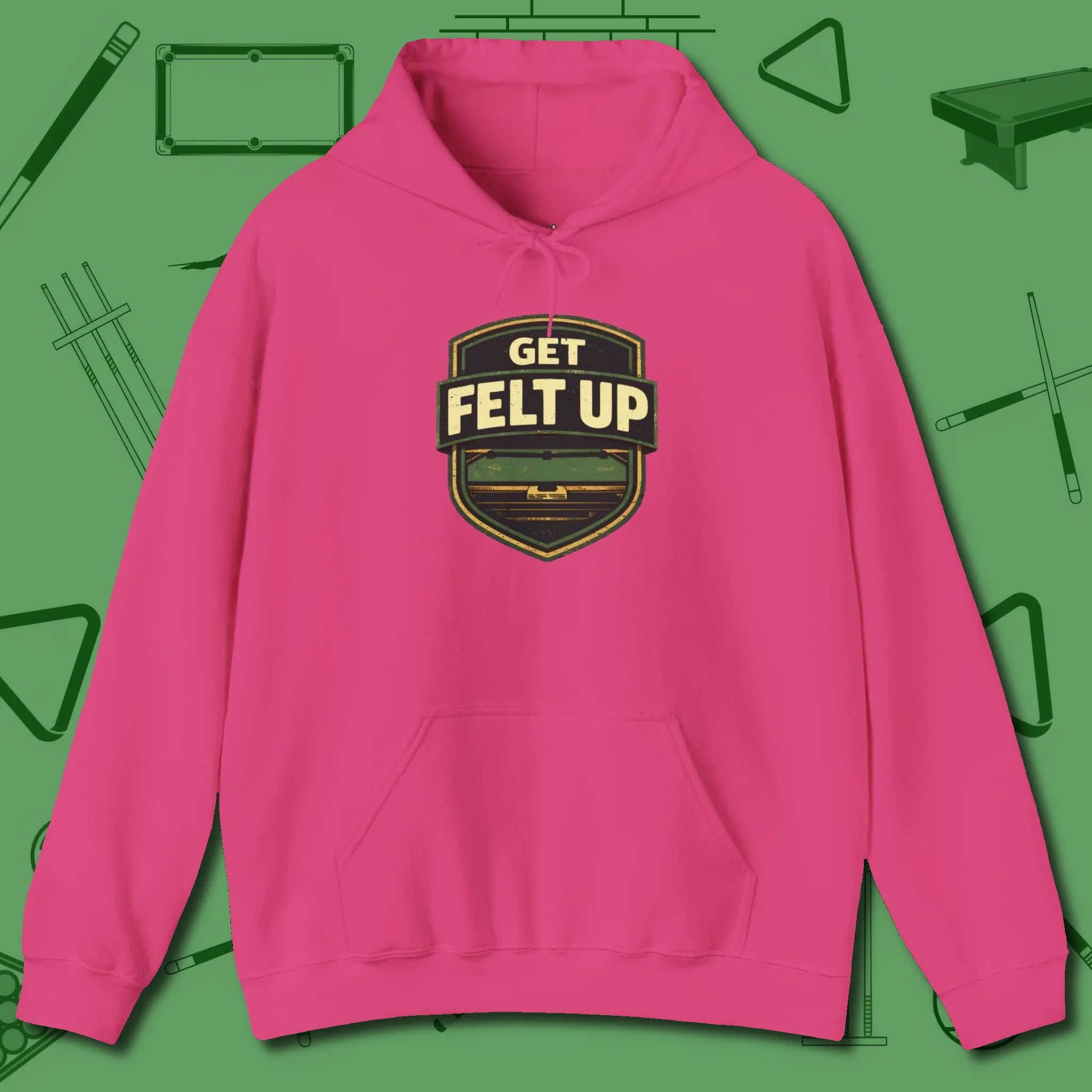 Get Felt Up Billiards Hoodie, front view, in Heliconia cue sports swagger done right