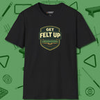 Get Felt Up Billiards T-Shirt, front view, in Black made for pool sharks, not posers