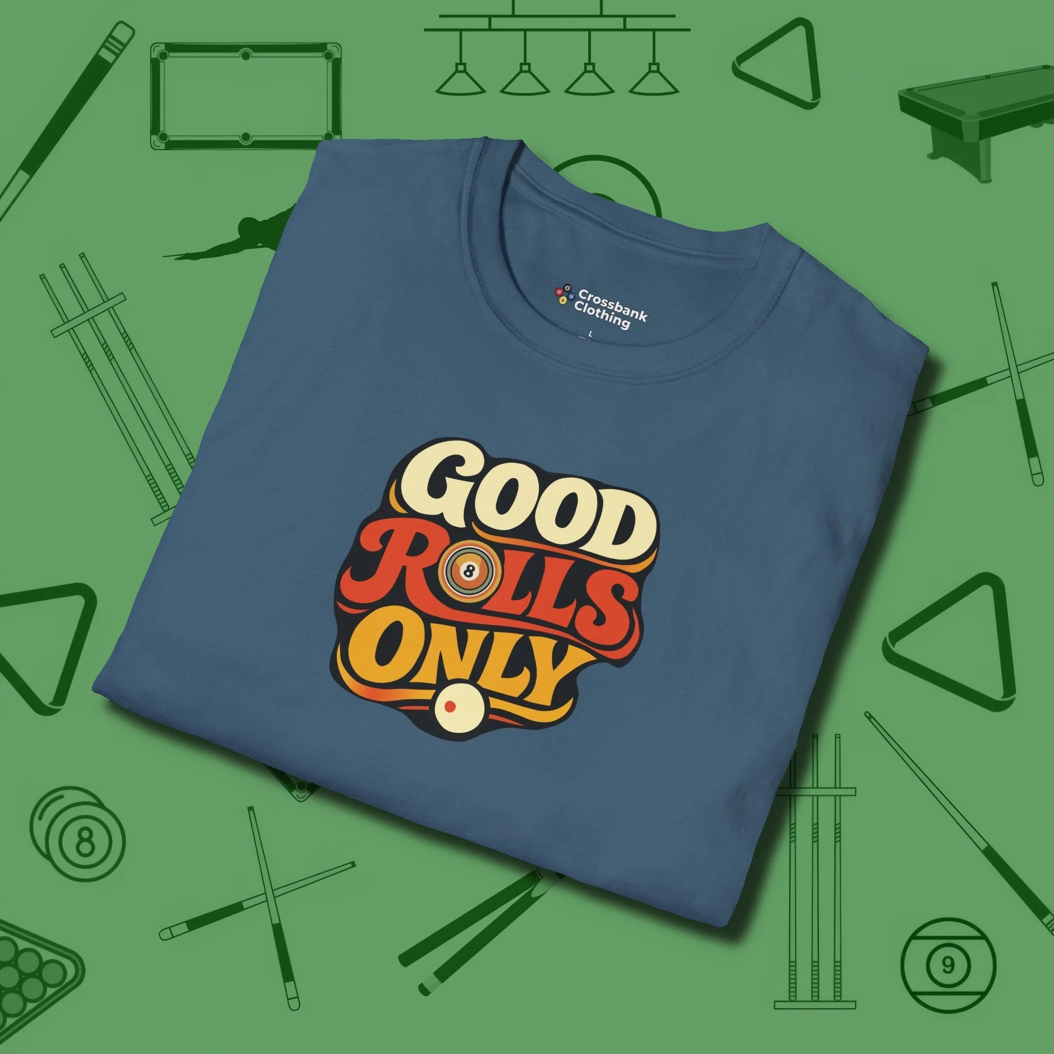 Good Rolls Only T-Shirt, folded view, in Indigo Blue designed for dead stroke and deadpan looks