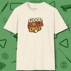 Good Rolls Only T-Shirt, front view, in Natural from chalk to clutch, look the part