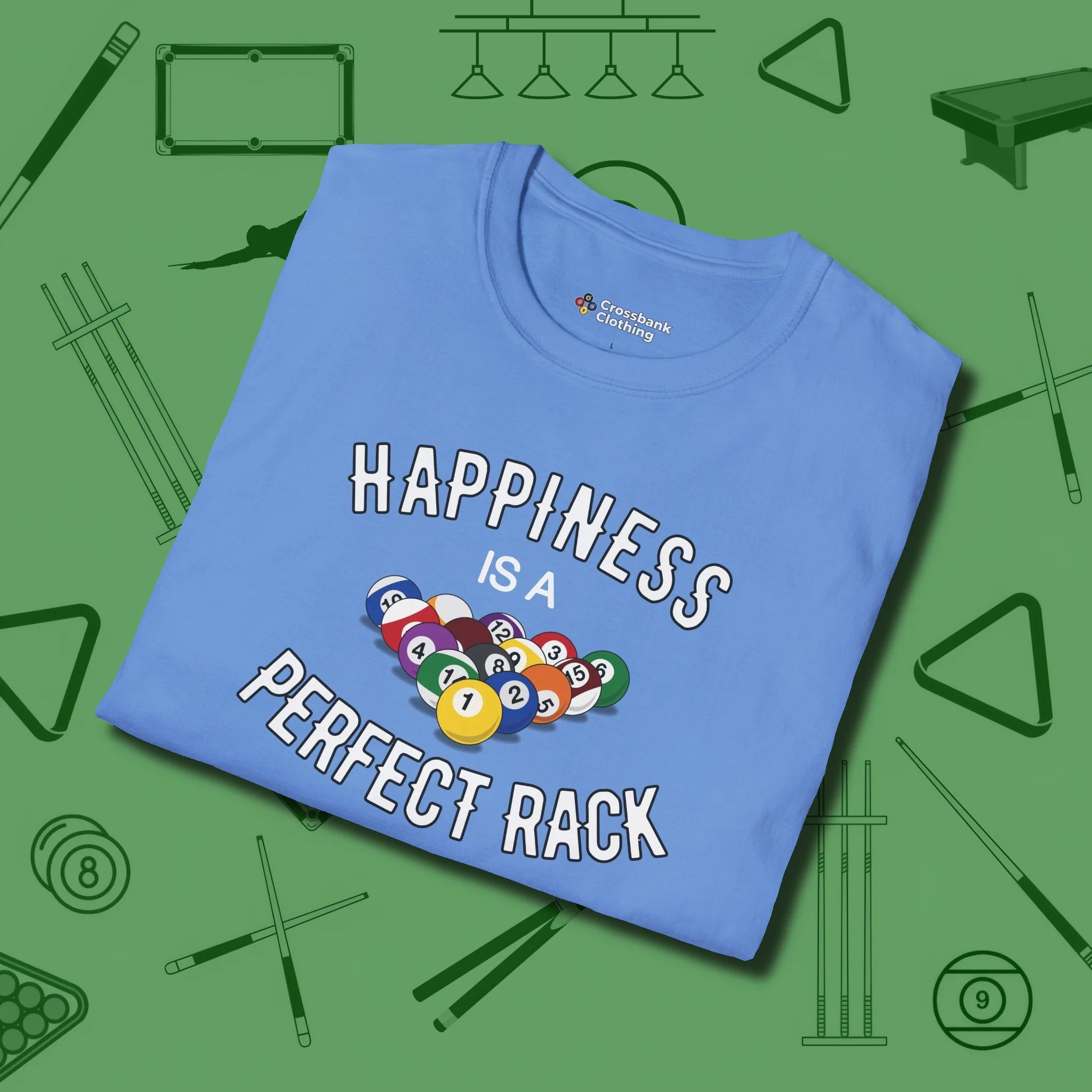 Happiness Is A Perfect Rack T-Shirt, folded view, in Carolina Blue styled to dominate from rack to run-out