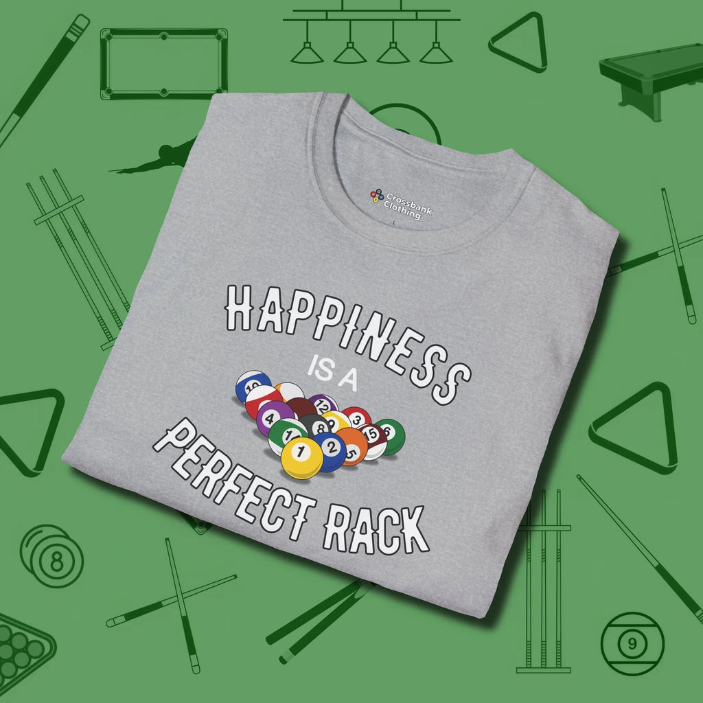 Happiness Is A Perfect Rack T-Shirt, folded view, in Sport Grey poolroom style with tournament attitude