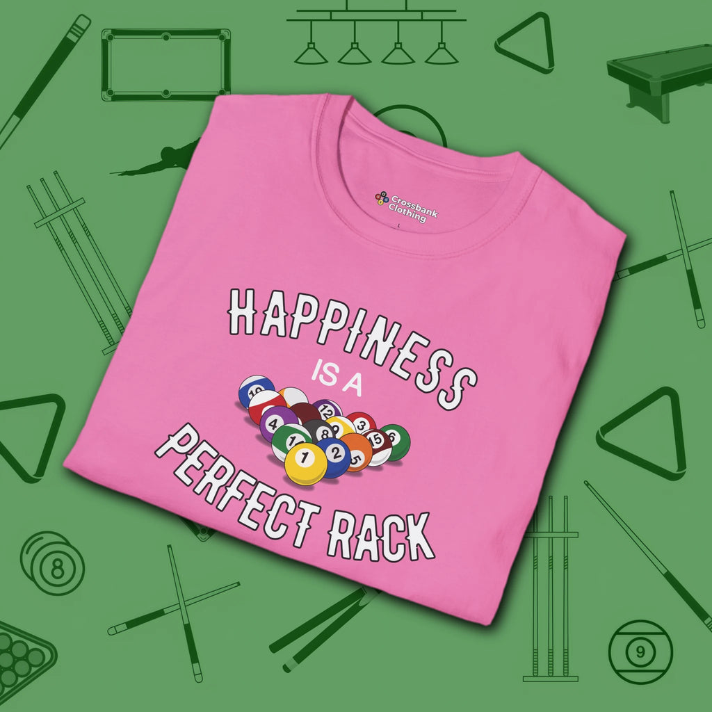 Happiness Is A Perfect Rack T-Shirt, in Azalea color, billiards shirt, folded view