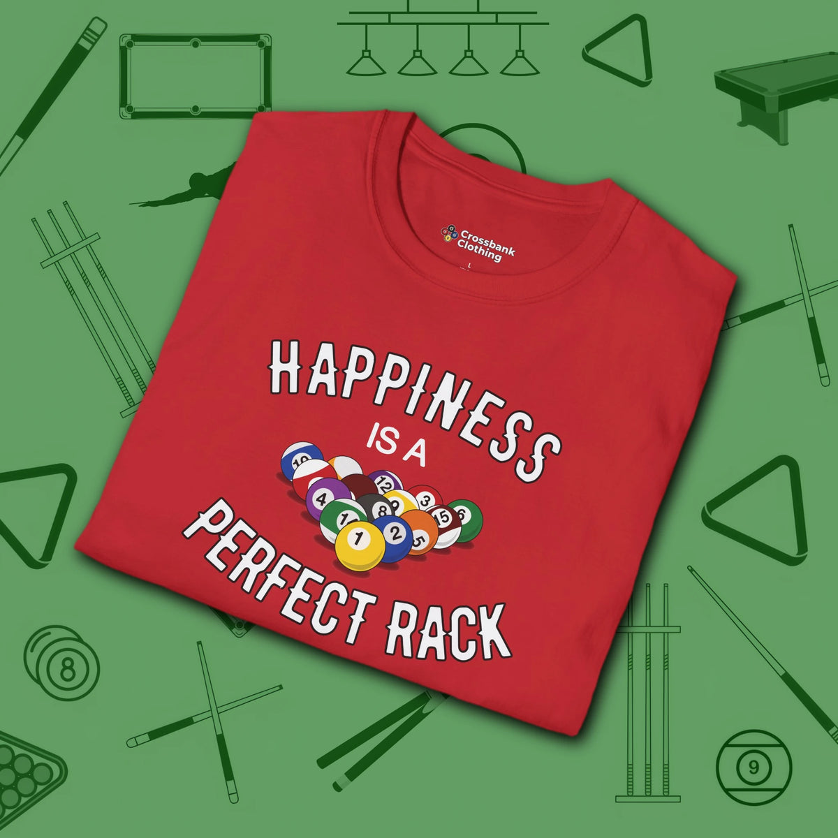 Happiness Is A Perfect Rack T-Shirt, in Red color, billiards shirt, folded view