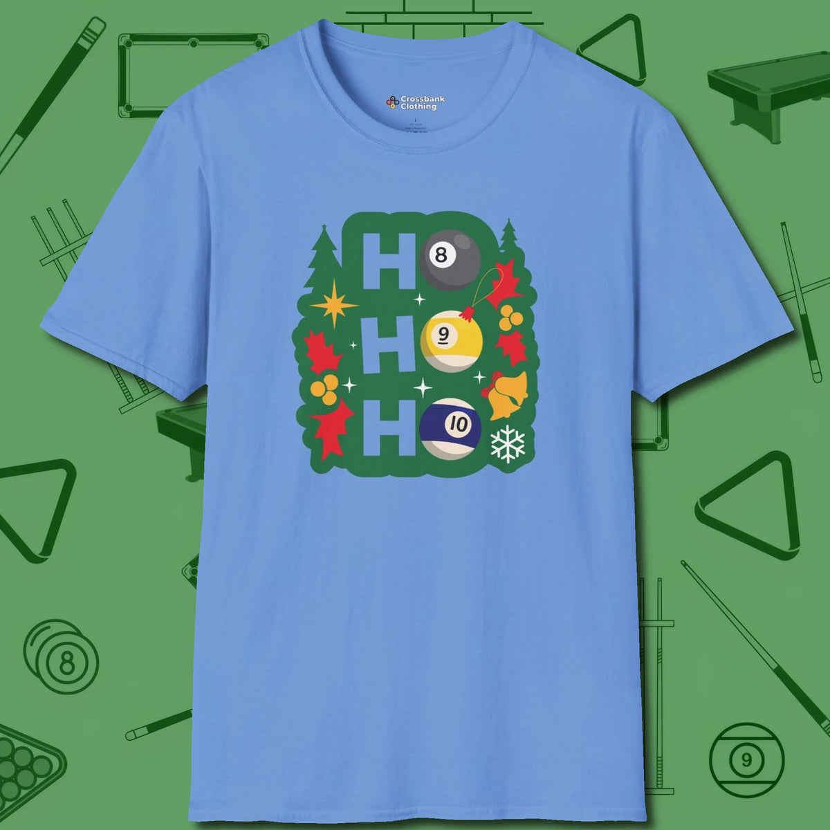 Ho Ho Ho Billiards T-Shirt, front view, in Carolina Blue cue sports swagger done right