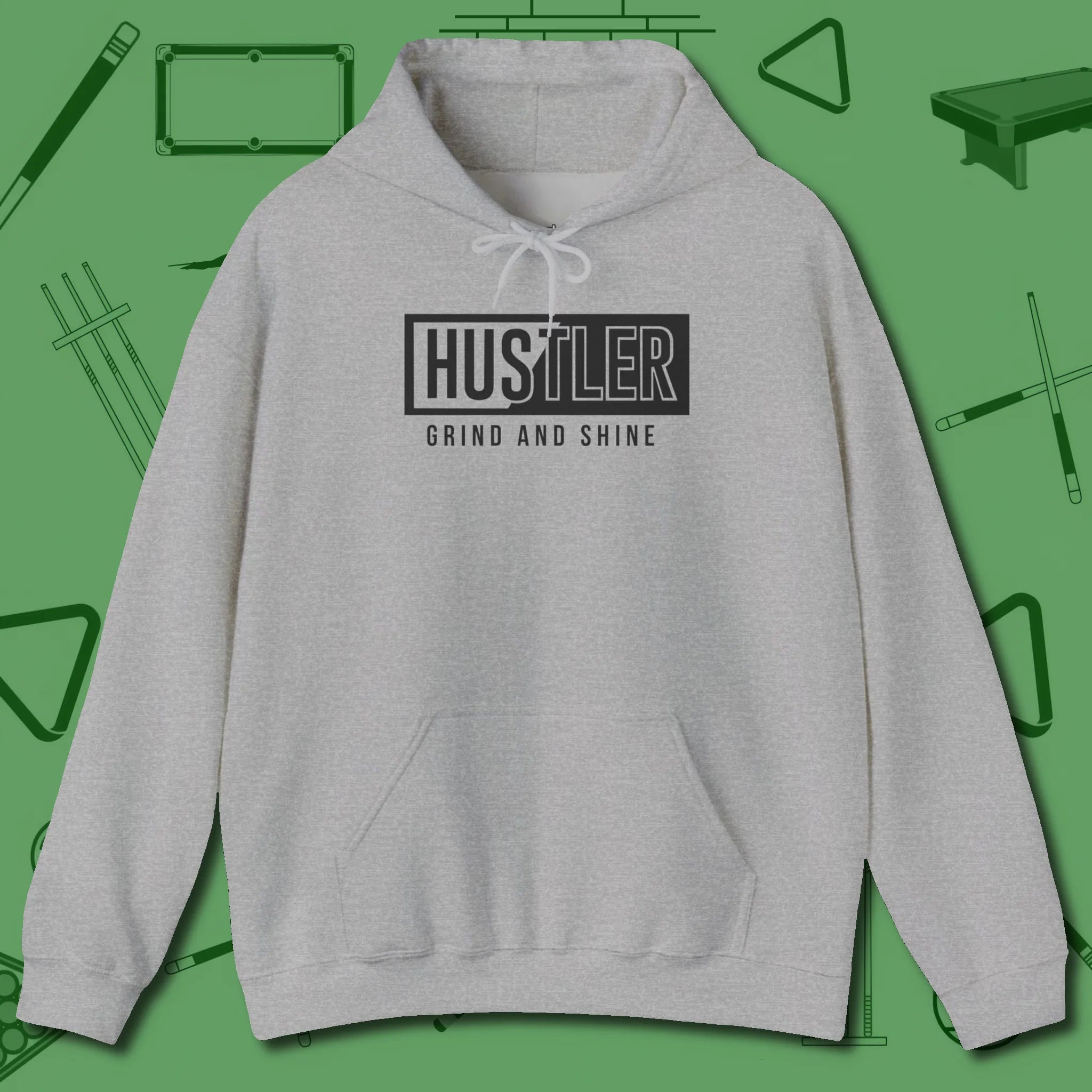 Hustler Grind and Shine Hoodie, front view, in Sport Grey not your average 8-ball graphic tee