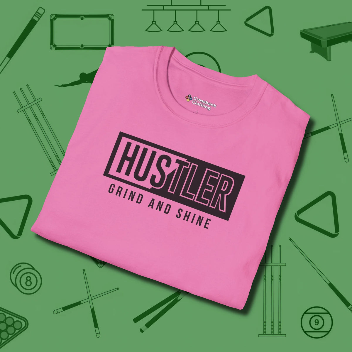 Hustler Grind and Shine T-Shirt, folded view, in Azalea fashion with break-and-run energy