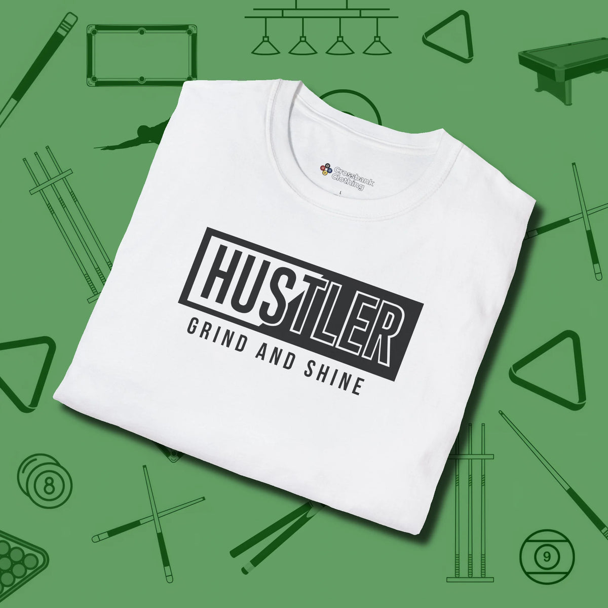 Hustler Grind and Shine T-Shirt, folded view, in White precise, confident, always in control