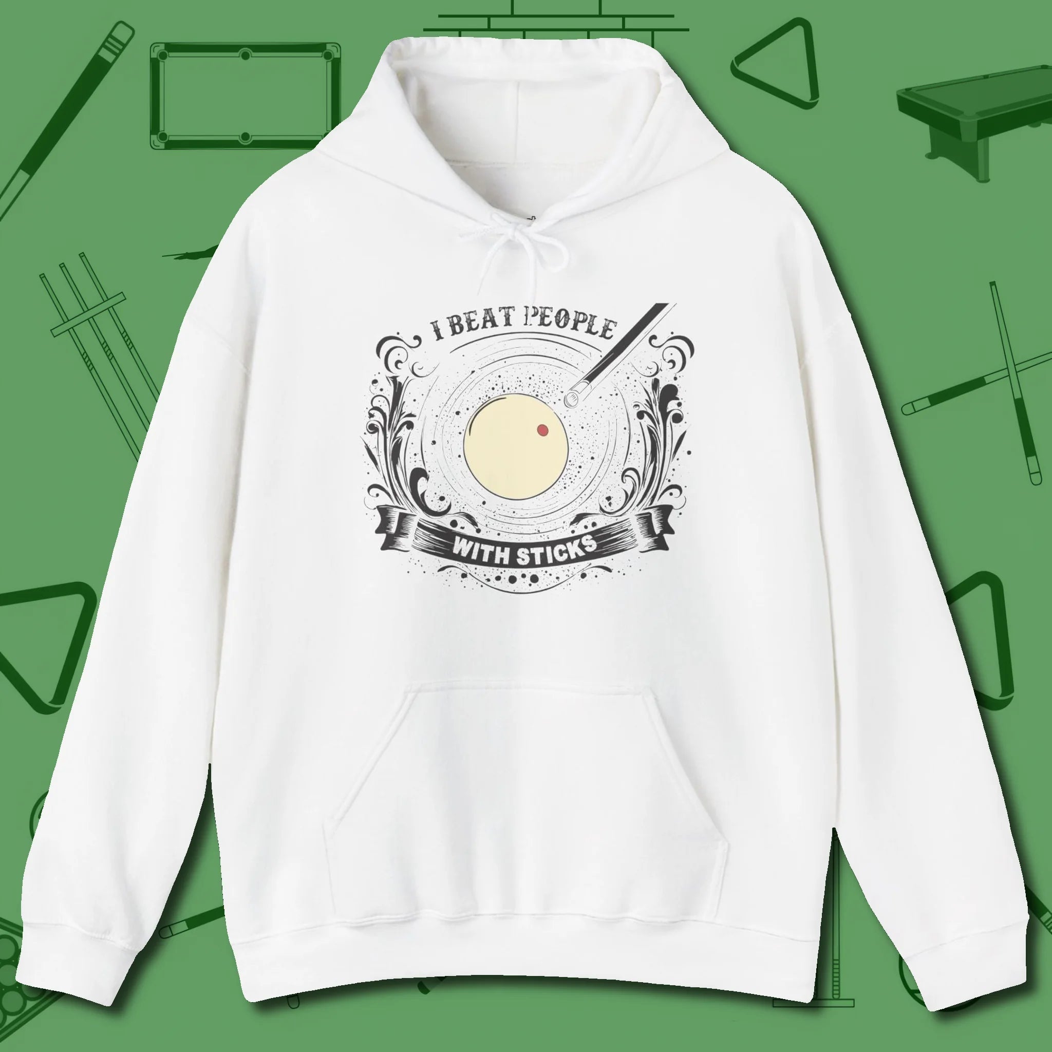 I Beat People With Sticks Hoodie, front view, in White clean lines for dirty minds