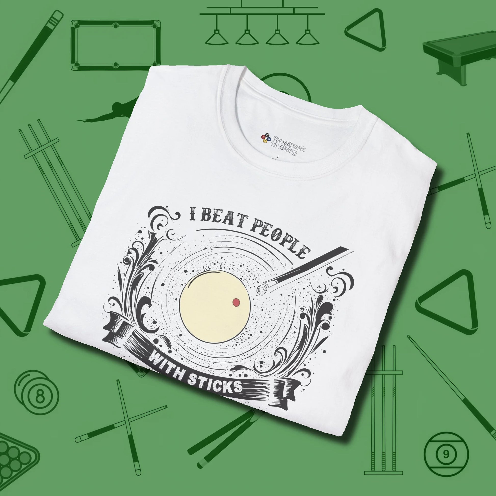 I Beat People With Sticks T-Shirt, folded view, in White not your average 8-ball graphic tee
