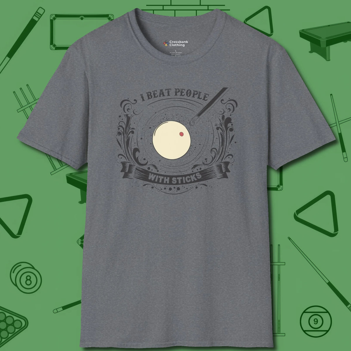 I Beat People With Sticks T-Shirt, front view, in Graphite Heather for players who live the game