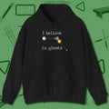 I Believe in Ghosts Hoodie, front view, in Black style that banks as hard as you do