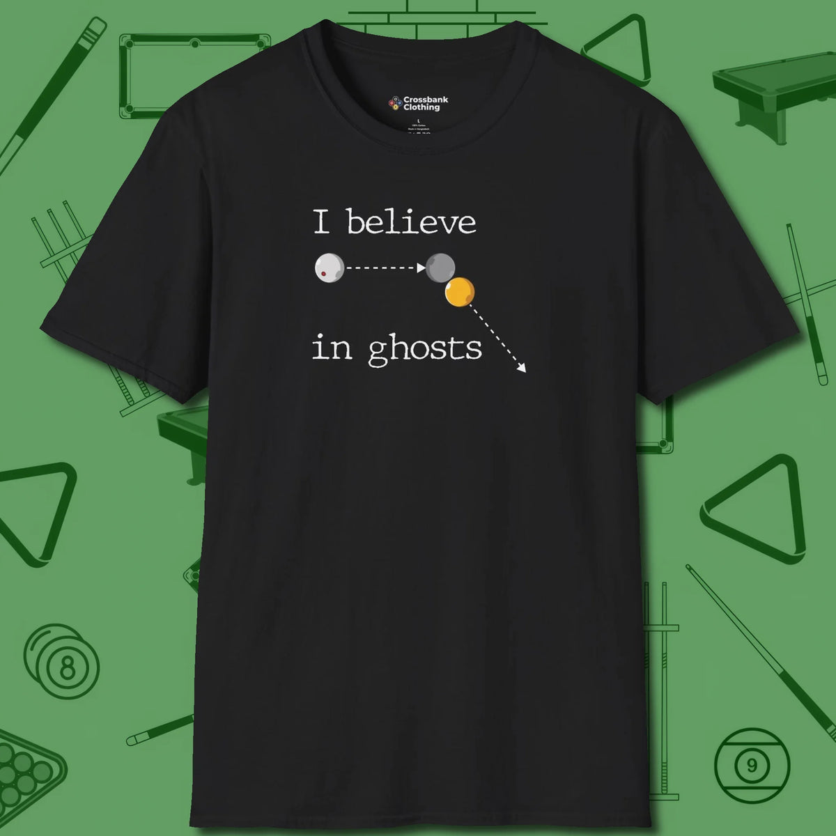 I Believe in Ghosts T-Shirt, front view, in Black strike fear with swagger and precision