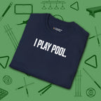 I Play Pool T-Shirt, in Navy color, billiards shirt, folded view