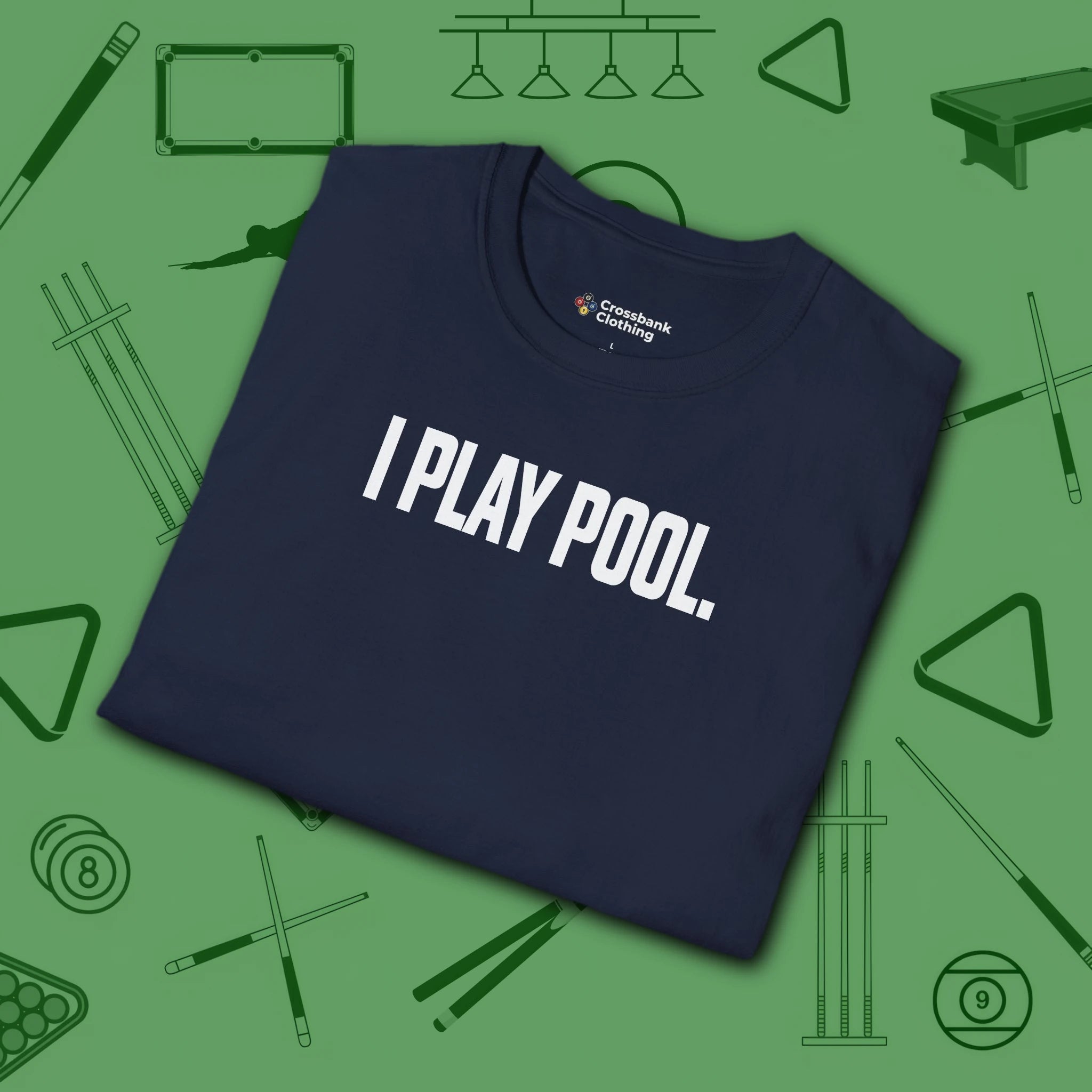 I Play Pool T-Shirt, in Navy color, billiards shirt, folded view