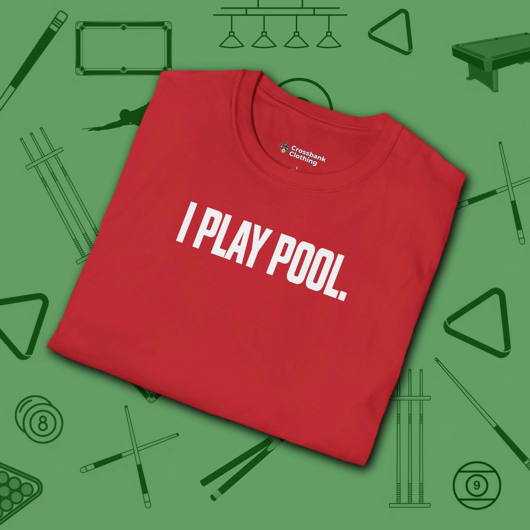 I Play Pool T-Shirt, in Red color, billiards shirt, folded view