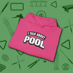 I Talk About Pool Hoodie, in Heliconia color, billiards hoodie, folded view
