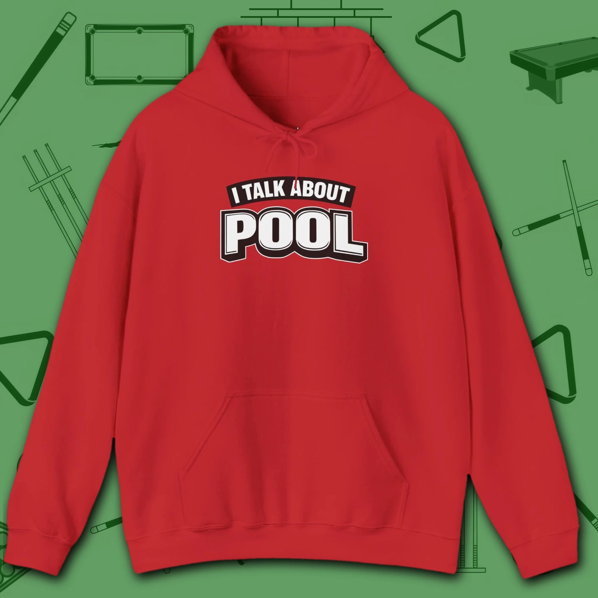 I Talk About Pool Hoodie, in Red color, billiards hoodie, front view