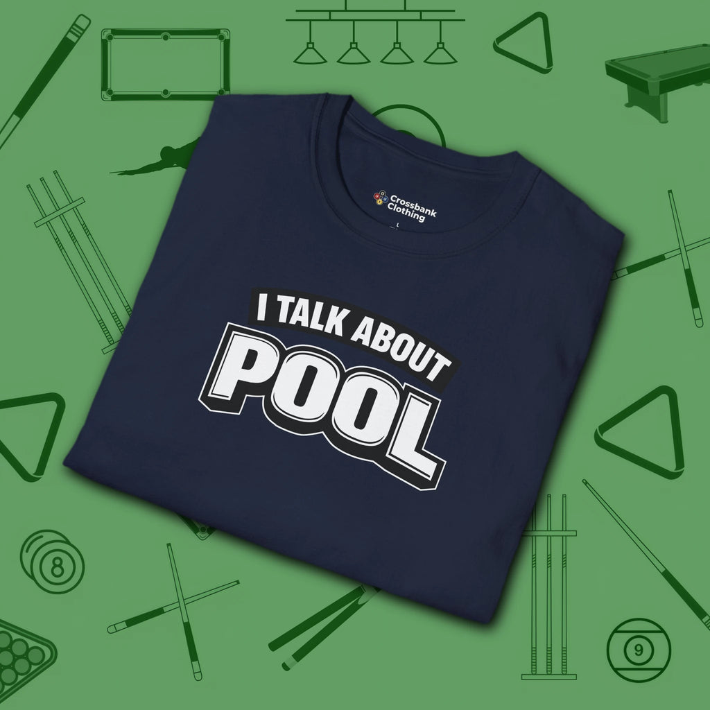 I Talk About Pool T-Shirt, in Navy color, billiards shirt, folded view