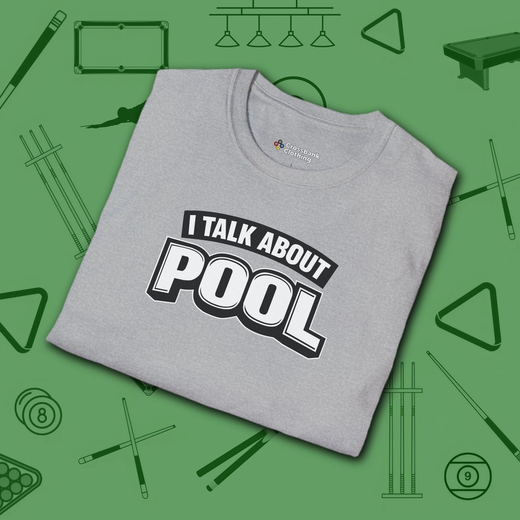 I Talk About Pool T-Shirt, in Sport Grey color, billiards shirt, folded view