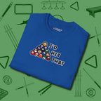 I'd Hit That - Funny T-Shirt, folded view, in Royal tough like your favorite break cue