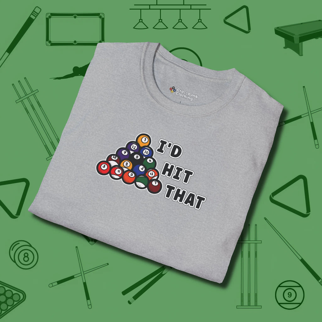 I'd Hit That - Funny T-Shirt, folded view, in Sport Grey your go-to shirt for league night victories